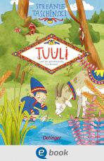 Cover-Bild Tuuli, das Wichtelmädchen 1. Tuuli und die geheimnisvolle Flaschenpost