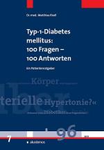 Cover-Bild Typ-1-Diabetes mellitus: 100 Fragen - 100 Antworten