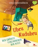 Cover-Bild Ubru Kudubru - Der größte Verzauberer der Welt