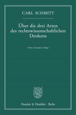 Cover-Bild Über die drei Arten des rechtswissenschaftlichen Denkens.