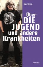 Cover-Bild Über die Jugend und andere Krankheiten
