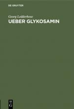 Cover-Bild Ueber Glykosamin
