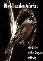 Cover-Bild Überfall aus dem Ausserhalb und Ein schöner Tag