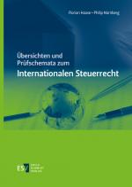 Cover-Bild Übersichten und Prüfschemata zum Internationalen Steuerrecht