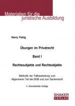 Cover-Bild Übungen im Privatrecht. Band I. Rechtssubjekte und Rechtsobjekte