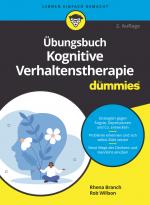 Cover-Bild Übungsbuch Kognitive Verhaltenstherapie für Dummies