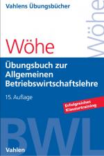 Cover-Bild Übungsbuch zur Einführung in die Allgemeine Betriebswirtschaftslehre