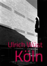 Cover-Bild Ulrich Wüst – Köln