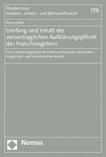 Cover-Bild Umfang und Inhalt der vorvertraglichen Aufklärungspflicht des Franchisegebers