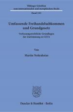 Cover-Bild Umfassende Freihandelsabkommen und Grundgesetz.