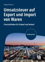 Cover-Bild Umsatzsteuer auf Export und Import von Waren