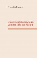 Cover-Bild Umsetzungskompetenz: Von der Idee zur Aktion