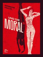 Cover-Bild Und die Moral