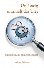 Cover-Bild Und ewig murmelt das Tier