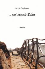 Cover-Bild ...und sammle Bilder