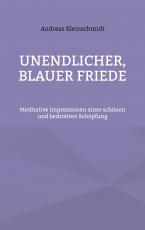 Cover-Bild Unendlicher, blauer Friede
