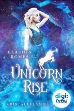 Cover-Bild Unicorn Rise (1) Kristallflamme