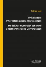 Cover-Bild Universitäre Internationalisierungsstrategien – Modell für Humboldt’sche und unternehmerische Universitäten