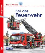 Cover-Bild Unkaputtbar: Erstes Wissen: Bei der Feuerwehr