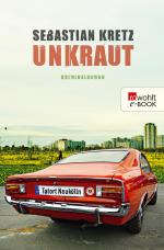 Cover-Bild Unkraut: Tatort Neukölln