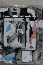 Cover-Bild Unmittelbarkeitssehnsucht