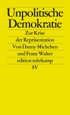 Cover-Bild Unpolitische Demokratie