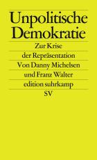 Cover-Bild Unpolitische Demokratie