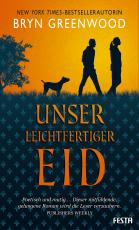 Cover-Bild Unser leichtfertiger Eid