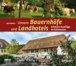 Cover-Bild Unsere Bauernhöfe und Landhotels