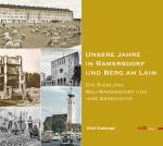 Cover-Bild Unsere Jahre in Ramersdorf und Berg am Laim