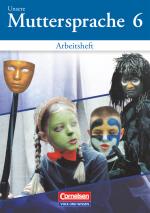 Cover-Bild Unsere Muttersprache - Sekundarstufe I - Östliche Bundesländer und Berlin 2001 - 6. Schuljahr