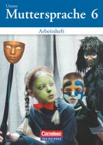 Cover-Bild Unsere Muttersprache - Sekundarstufe I - Östliche Bundesländer und Berlin 2001 - 6. Schuljahr