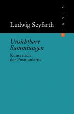 Cover-Bild Unsichtbare Sammlungen