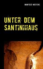 Cover-Bild Unter dem Santinihaus