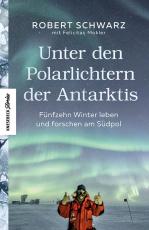 Cover-Bild Unter den Polarlichtern der Antarktis