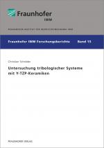 Cover-Bild Untersuchung tribologischer Systeme mit Y-TZP-Keramiken