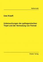 Cover-Bild Untersuchungen der pythagoreischen Tripel und der Vermutung von Fermat