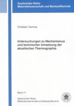 Cover-Bild Untersuchungen zu Mechanismus und technischer Umsetzung der akustischen Thermographie