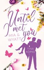 Cover-Bild Until I met you