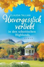 Cover-Bild Unvergesslich verliebt in den schottischen Highlands
