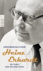 Cover-Bild Unvergeßlicher Heinz Erhardt