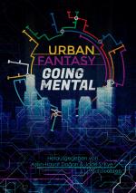 Cover-Bild Urban Fantasy Going Mental