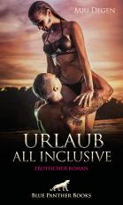 Cover-Bild Urlaub All Inclusive | Erotischer Roman
