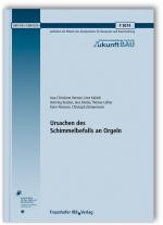 Cover-Bild Ursachen des Schimmelbefalls an Orgeln. Abschlussbericht