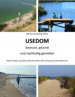 Cover-Bild Usedom bewusst, gesund und nachhaltig genießen