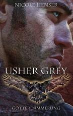 Cover-Bild Usher Grey - Götterdämmerung