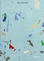 Cover-Bild Uwe Kowski: sehen