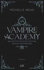 Cover-Bild Vampire Academy - Schattenträume