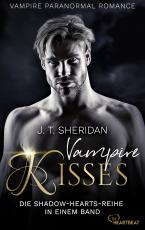 Cover-Bild Vampire Kisses – Die Shadow-Hearts-Reihe in einem Band