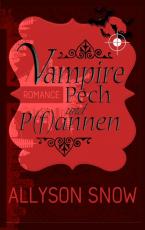 Cover-Bild Vampire, Pech und P(f)annen